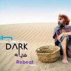 پخش و دانلود آهنگ Dark (M.H PROJECT ft. Hossein Panahi) (Remix) از ری بیت
