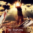 پخش و دانلود آهنگ ازت بگذرم از علی رحیمی