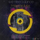 پخش و دانلود آهنگ We Need Dance ft Ali Kia از مسرت