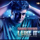 دانلود و پخش آهنگ I like it از سیامک فرهادی