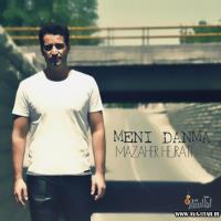 دانلود و پخش آهنگ Meni Danma از مظاهر حجرتی