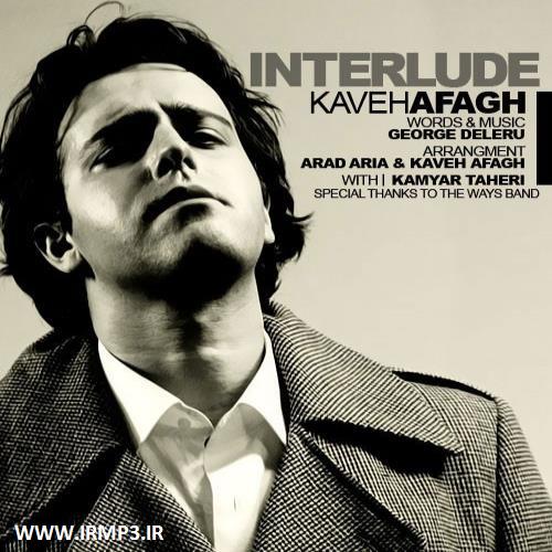 دانلود و پخش آهنگ Interlude از کاوه آفاق